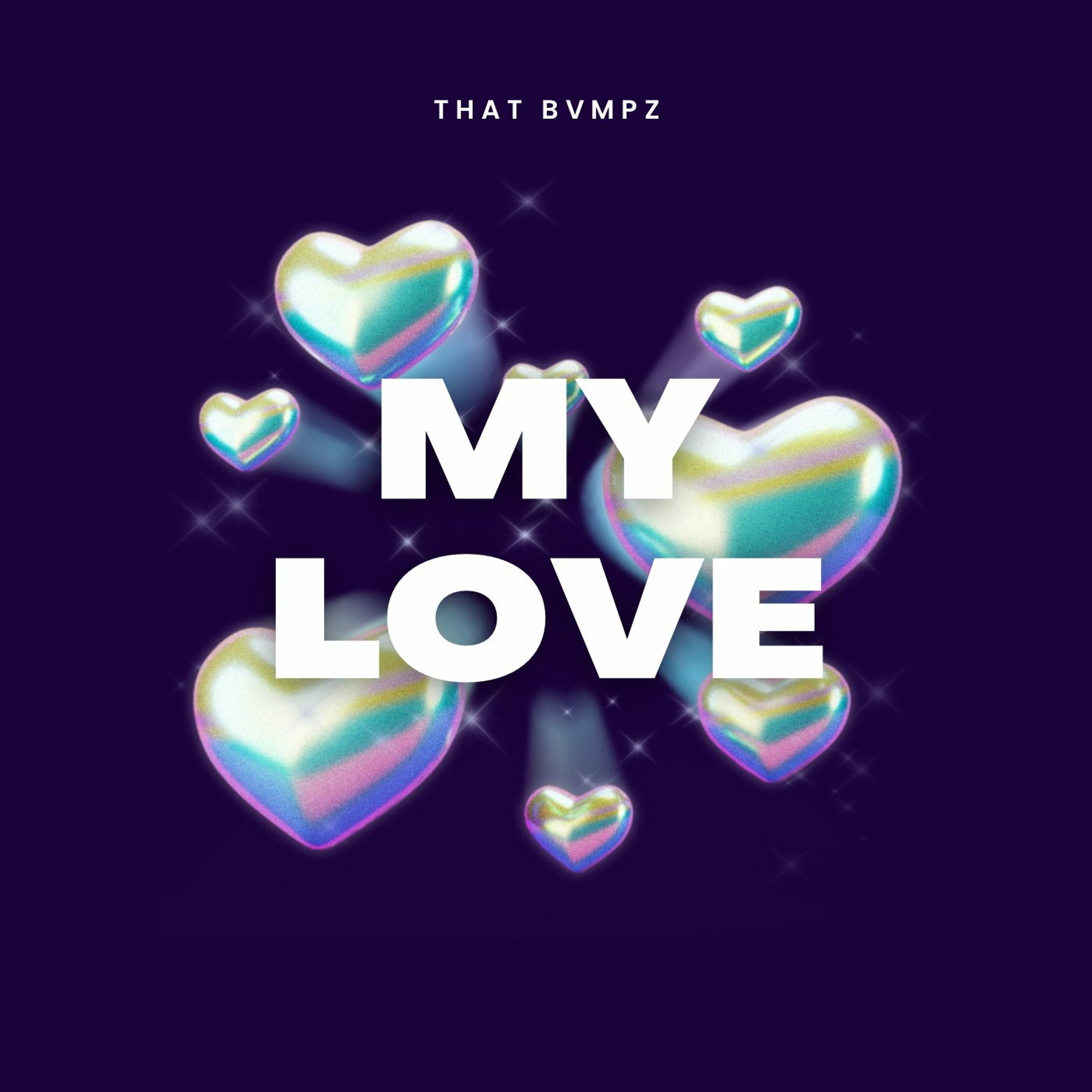 MY LOVE - THAT BVMPZ episode artwork