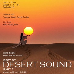 >best of< "DESERT SOUND" (part1)- Kinky Beach _Rimini _ Live Summer22 Sunset Secret Party