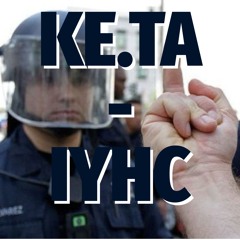 KE.TA - IYHC (If You Hate Cops)