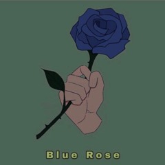 BLUE ROSE(Feat.서형록)