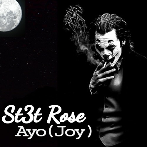 St3t Rose - Ayo