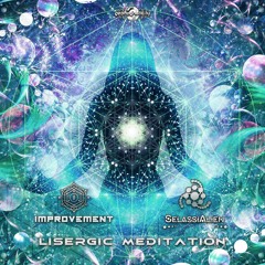 Improvement, SelassiAlien - Lisergic Meditation (​geosp095 - Geomagnetic Records)