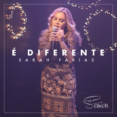 É Diferente (Live Session)