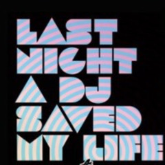 "Last night a DJ aved my Life" (URBAN J bass drop mix)
