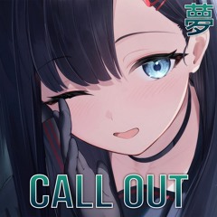 [Future Bass] 3CHO - Call Out (feat. Zara)