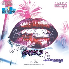 Hot To The Touch 260221 with Crack D & MartinMax on Prime Radio