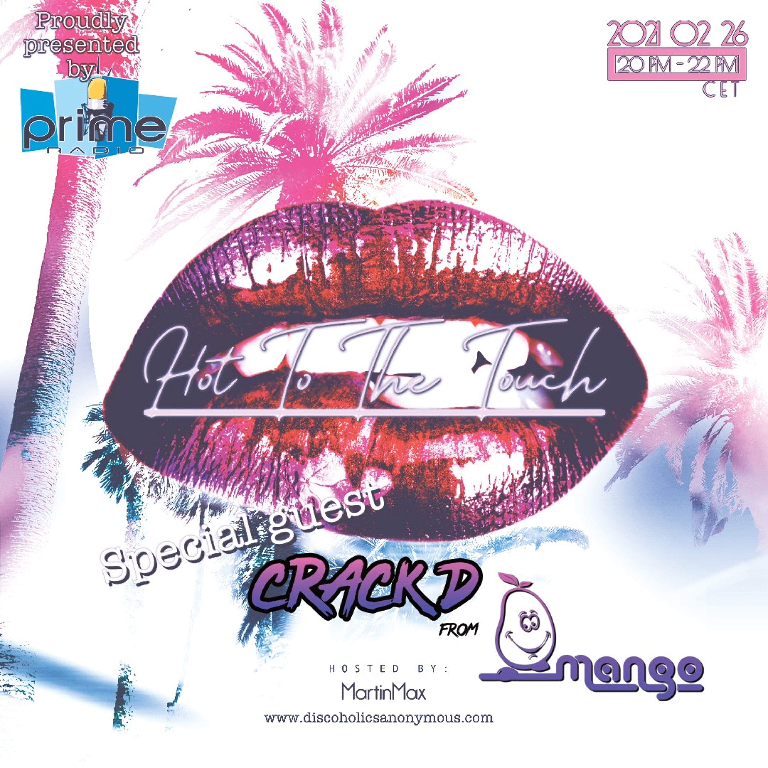 Discoholics Anonymous presents Hot To The Touch