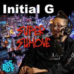 #69 Initial G: Chicago Music Events, Super Shmove, Making Beats On Your Phone