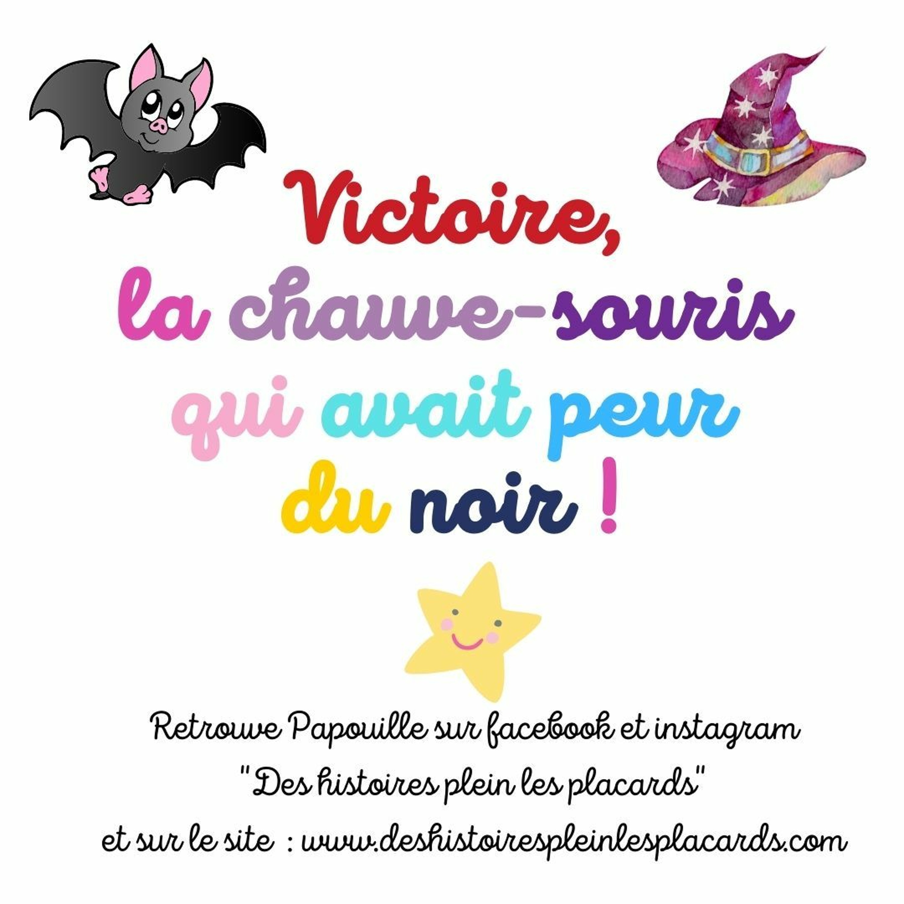 Victoire, La Chauve-Souris Qui Avait Peur Du Noir