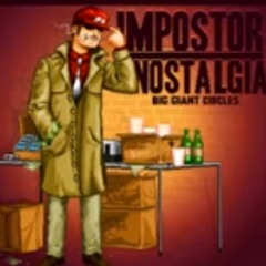 Big Giant Circles - Imposter Nostalgia 6 - Katana Blaster.mp3