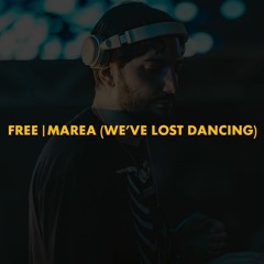 Free | Marea (We've Lost Dancing) (Alesso Mashup)