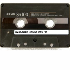 Hardcore House Mix '93