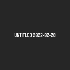 untitled 2022-02-20