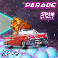 SPIN KRINGLE - Parade