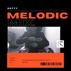 Atmospheric Melodic House Session / By Rotty