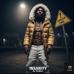 Insanity