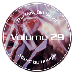 The New Old Skool - Vol. 29