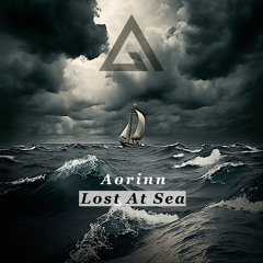 Aorinn - Lost At Sea [Free Download]