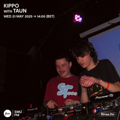 Kippo with Taun - 21 May 2025
