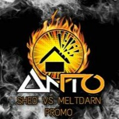 Shed Vs Meltdarn Promo Mix