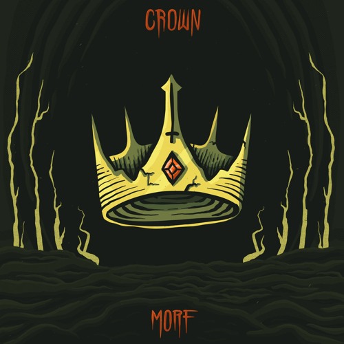 MORF - CROWN [FREE DOWNLOAD]