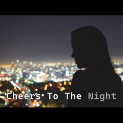 Himix - Cheers To The Night by Kol das