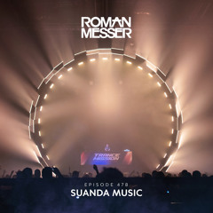 Roman Messer - Suanda Music 478 (25-03-2025)