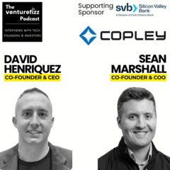 Episode 378: David Henriquez & Sean Marshall, Copley