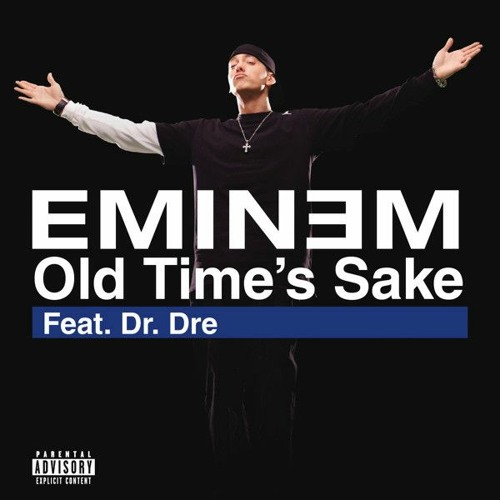 Old Times Sake Eminem 2024