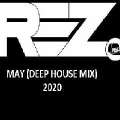 Rez Al-Amin (UK) May (Deep House Mix)2020