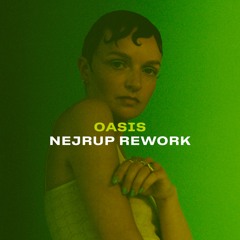 Astrid Engberg - Oasis (Nejrup Rework)