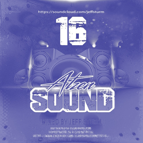 Atzen Sound 16 - Mixed by Jeff Sturm
