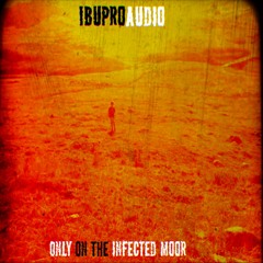 Apocalyptic & Infected Times Audio Music Pack - Alone InThe Infected Moor Demo