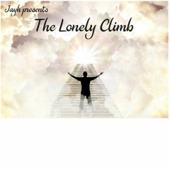 The Lonely Climb By JayH