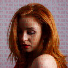 You Made My Baby Cry