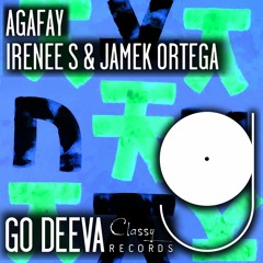 Irenee S & Jamek Ortega "Agafay" (Out On Go Deeva Records Classy)
