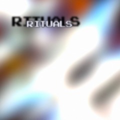 Rituals