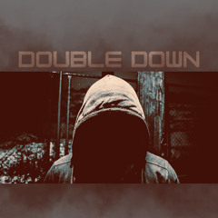 Double Down
