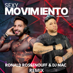 Wisin & Yandel - Sexy Movimiento (Ronald Rossenouff & Dj Mac Remix)