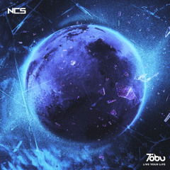 Tobu - Live Your Life [NCS Release]