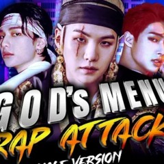 BTSStray KidsAteezMONSTA X NCT - RAP ATTACK - GOD'S MENU (Male Version)