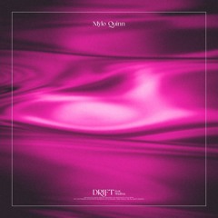 Mylo Quinn - Drift (feat Shalina)