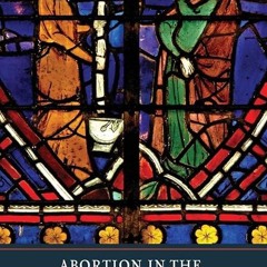 Free read✔ Abortion in the Early Middle Ages, c.500-900