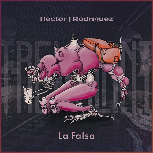 Hector J Rodriguez - La Falsa (Tremulant)