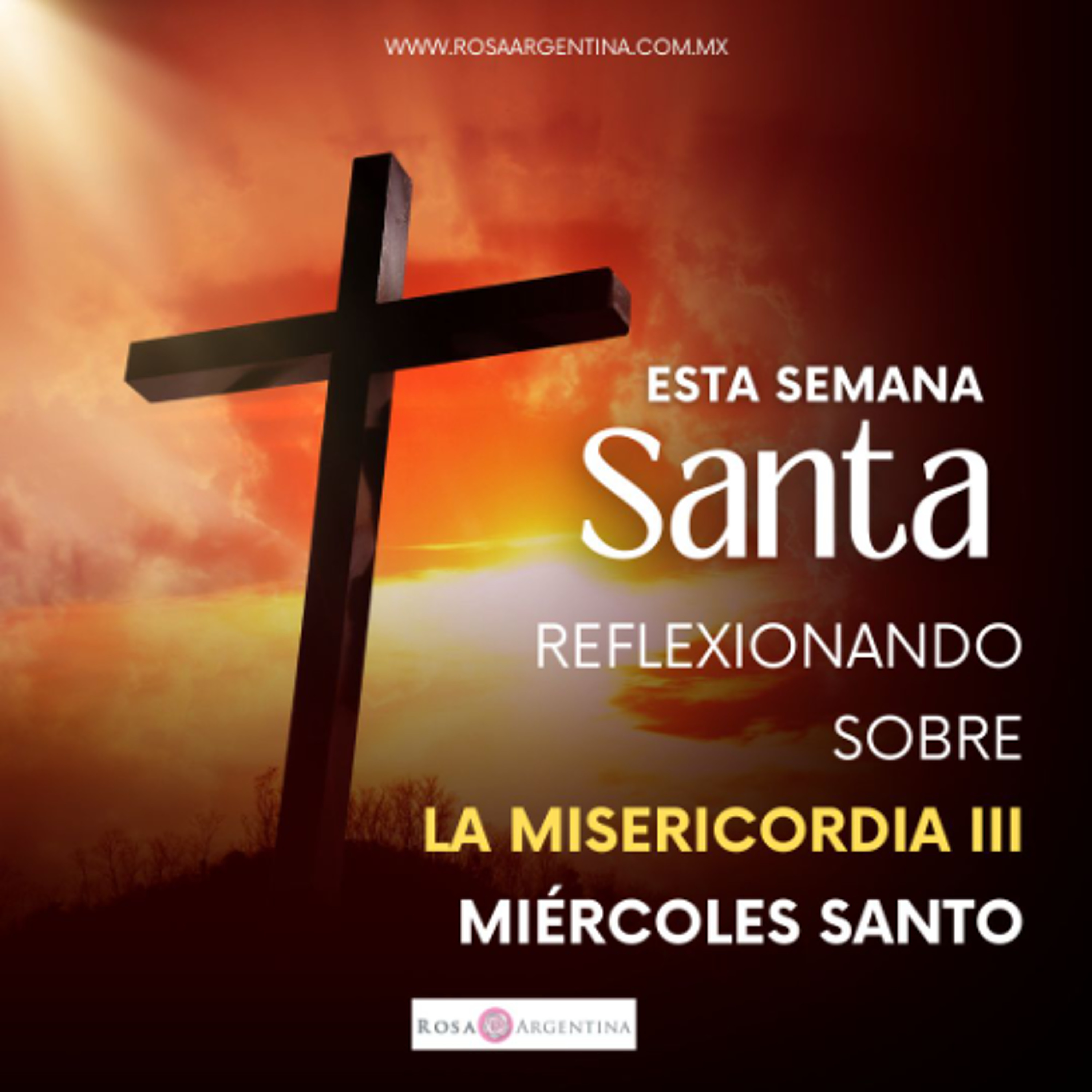 LA MISERICORDIA-MIERCOLES SANTO