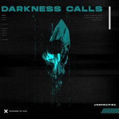 Darkness Calls