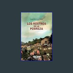 PDF/READ 📖 Los rostros de la pobreza: Con tintes de la sátira y la picardia salvadoreña (Spanish E