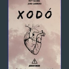 [READ EBOOK]$$ ⚡ Xodó (Spanish Edition) Online