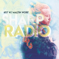 Sharp Radio #57 W: Maltin Worf