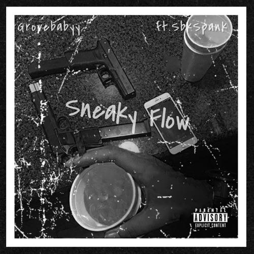 Sneaky Flow ft Sbk Spank